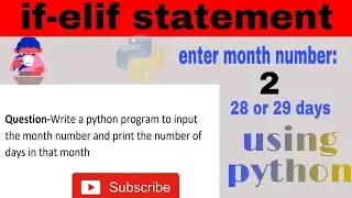 python program to enter a month number to check how many days in thin month