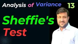 Shaffe&rsquo;s Test | Multiple Comparison Test | Post Hoc Test