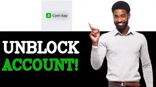 How To Become Able To Unblock Someone On Cash App (2025)