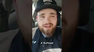 A Buttload is a Real Measurment
