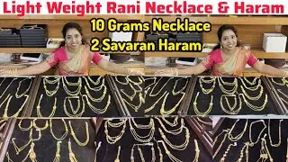 Light Weight Rani Haram & Necklace Collections 10 Gram Onwards/ Trendy Rani Layer Haram Designs