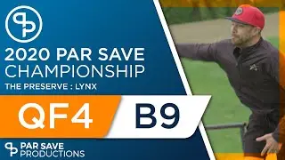 2020 Par Save Championship - Quarterfinal Back 9 - Meintsma, Sheldon, Christie, Privette