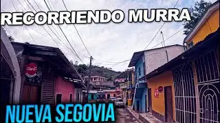 RECORRIENDO el municipio de MURRA, tradicional tierra del CAFE del Departamento de Nueva Segovia 🇳🇮