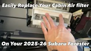 Subaru Forester 2025-2026: Как заменить салонный воздушный фильтр