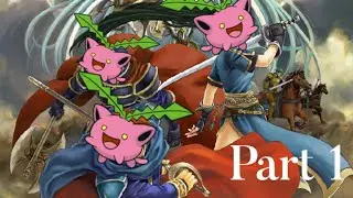Fire Emblem Blazing Blade part 1 (Lyn mode)
