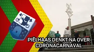 Pi&euml;lhaas denkt na over coronacarnaval - 18 juni 2020 - Peel en Maas TV Venray