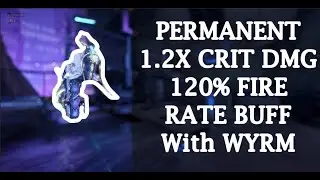 PERMANENT BUFF With WYRM PRIME
