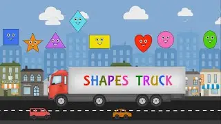 Shapes Chant | Shapes for Children | Shapes on Truck | Shapes Song