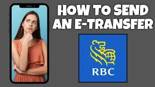 Как отправить электронный перевод в мобильном приложении RBC | Пошаговое руководство &mdash; Учебное по...
