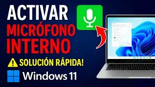 Como Activar el Microfono Interno de mi Laptop Windows 11