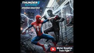 DEMONS BOSS TRAIN FIGHT PART2 / SPIDERMAN REMASTERED FULL HD+