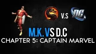 M.K vs D.C: Story Mode: Chapter 5: Captain Marvel