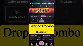 Dropee Season 2 Daily Combo 24 January | Dropee Daily Combo Today | Today Dropee Combo Card