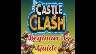 CASTLE CLASH EPISODE 3