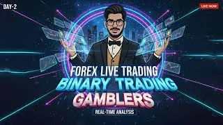 DAY - 2 🔴 Compound or Crash? | Live Forex & Binary | GAMBLERS |