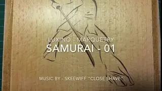 Luxino - Samurai Marquetry