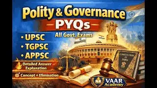 Indian Polity 500+ PYQs Analysis-I--Video-1 for UPSC|TGPSC|APPSC |All Govt. Exams
