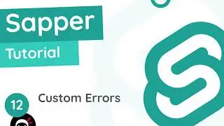 Sapper Tutorial #12 - Error Messages