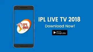 IPL Live TV App 2018 Promo - Best IPL Live TV App