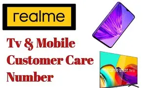 Realme Mobile Customer Care Number // Realme Mobile Helpline Number