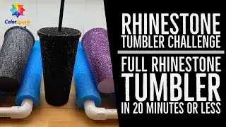 Rhinestone Tumbler Challenge | Full Rhinestone Tumbler in 20 Minutes or Less