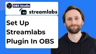 How to Setup Streamlabs Plugin in OBS Studio (Alerts, Chat, Overlays & More) [2026 Guide]