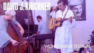 David Julian Kirchner: Havarie (Live im Wohnzimmer)
