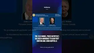 🏆 The Nobel Prize in Physics Awarded for Machine Learning Breakthroughs.