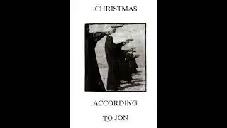 Jon Sonnenberg &ndash; Christmas According To Jon (Full Album 1990)