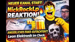 „Leon Elektronik – SKANDAL? Fake-Gutachten? – NickRockLp reagiert“