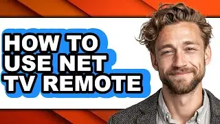 How to Use Net Tv Remote (easy Method)