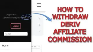 How to Withdraw From Deriv Affiliate Account