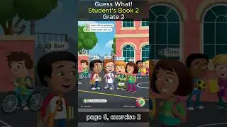 Guess What! Student's Book 2 - Grade 2. Page 6 / Exercise 2 (Audio)  #GuessWhat #Student'sBook2