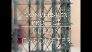 Berlin gasometer conversion project