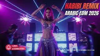 Arabic Habibi Dance EDM | High Energy Desert Beats