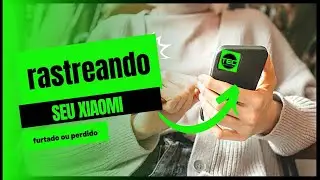 Como rastrear seu xiaomi perdido ou roubado .