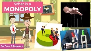 What is a Monopoly? A Simple Explanation for Teens and Beginners