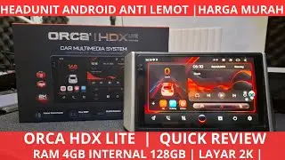 ORCA HDX LITE | HEADUNIT TERMURAH TERBAIK ? RIVIEW SINGKAT 