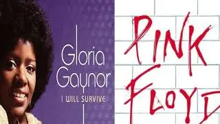 I WILL SURVIVE x ANOTHER BRICK IN THE WALL | Mashup of Gloria Gaynor/Pink Floyd