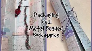 Metal Bookmark Packaging Idea for Beaded Bookmarks