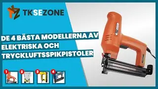 De 4 b&auml;sta modellerna av elektriska och tryckluftsspikpistoler
