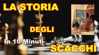 История шахмат - за 10 минут - от древних времен до наших дней - часть 1 -