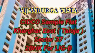 Sample Flat 2BHK for LIG -B Sector 37 Taloja 540 sq.ft. only 46.4 Lakhs