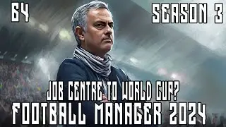 Job Centre to World Cup Winner? - Sweden | Football Manager 2024 | EP 64 | ScottDogGaming