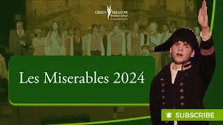 GMWS: Les Miserables 2024