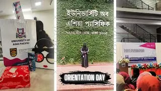 Our University orientation day ll University of Asia Pacific ll Vlog No-27 ll Fahmida Faiza Lira