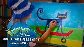 The Very Airy Library | How to Paint Pete the Cat | Featuring James Dean