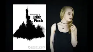 [Geek TV: What Remains of Edith Finch]