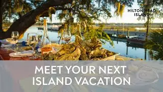 Your Island Vacation on Hilton Head Island