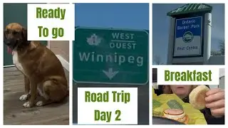 Road Trip Day 2 Ontario to Manitoba 🇨🇦 - 684